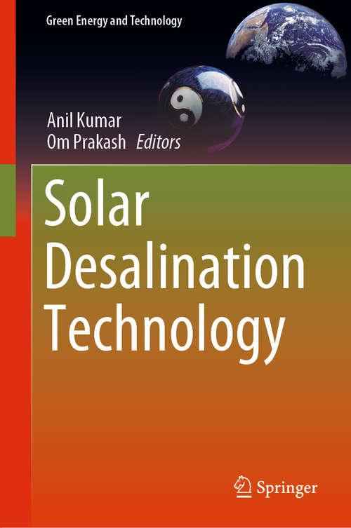 Book cover of Solar Desalination Technology (1st ed. 2019) (Green Energy and Technology)