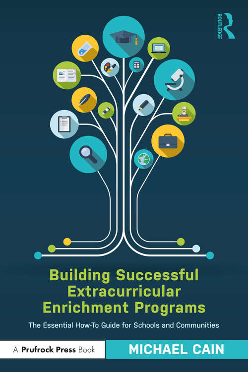 Book cover of Building Successful Extracurricular Enrichment Programs: The Essential How-To Guide for Schools and Communities