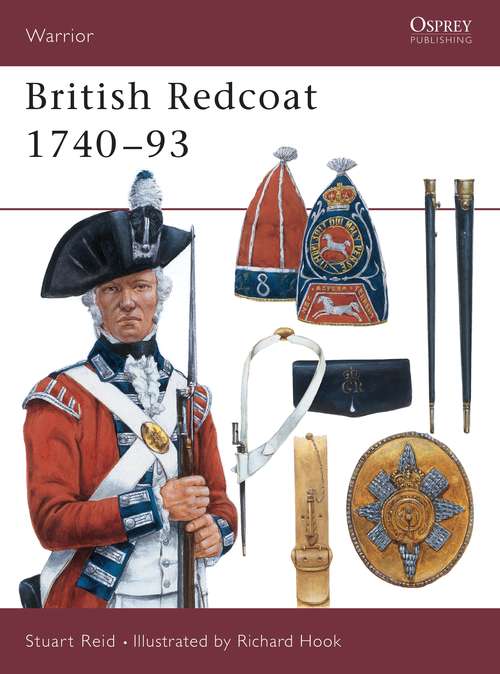 Book cover of British Redcoat 1740–93 (Warrior)