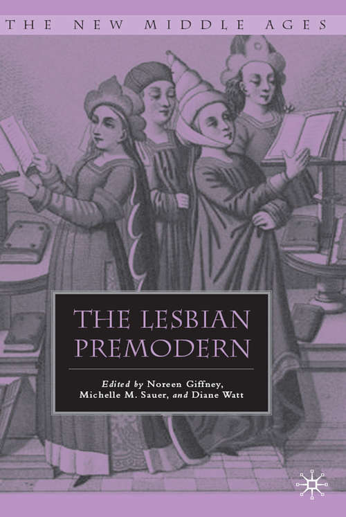 Book cover of The Lesbian Premodern (2011) (The New Middle Ages)