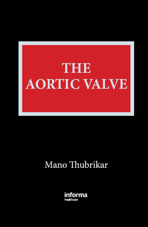 Book cover of The Aortic Valve