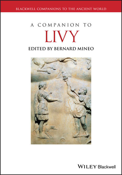 Book cover of A Companion to Livy (Blackwell Companions to the Ancient World #154)