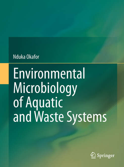 Book cover of Environmental Microbiology of Aquatic and Waste Systems (2011)