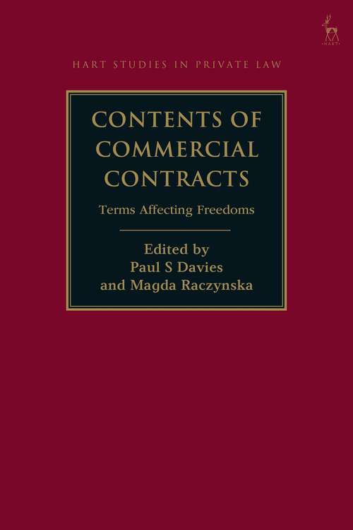 Book cover of Contents of Commercial Contracts: Terms Affecting Freedoms (Hart Studies in Private Law)