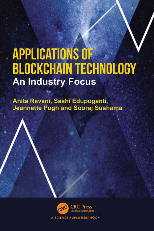 Book cover of Applications of Blockchain Technology: An Industry Focus