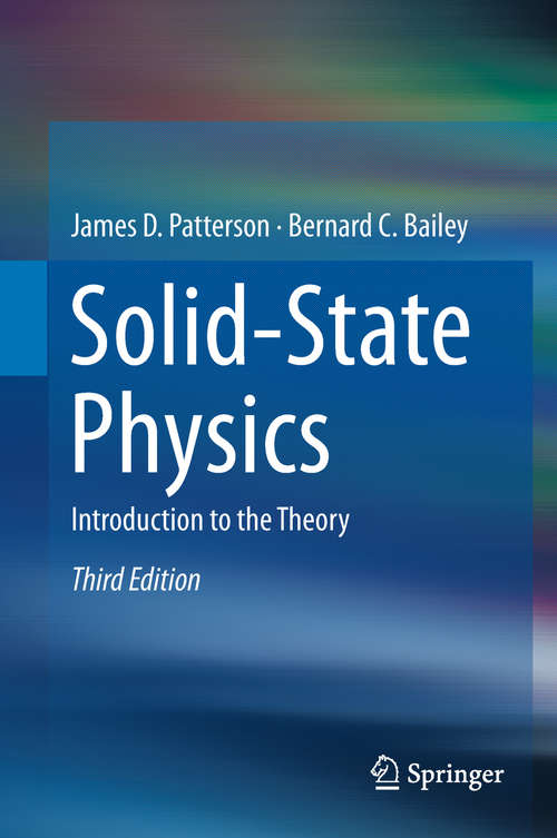 Book cover of Solid-State Physics: Introduction to the Theory (3rd ed. 2018)