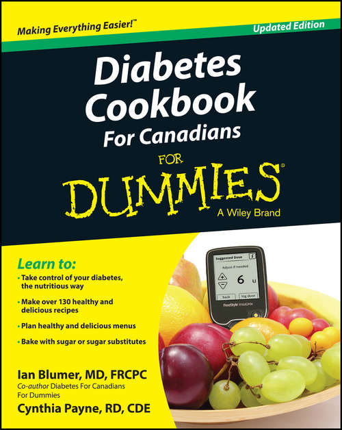 Book cover of Diabetes Cookbook For Canadians For Dummies (Updated Edition)