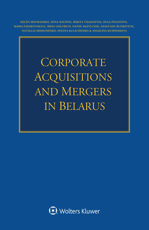 Book cover of Corporate Acquisitions and Mergers in Belarus