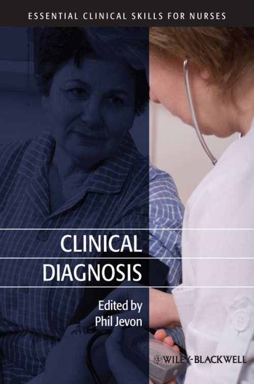 Book cover of Clinical Diagnosis (Essential Clinical Skills for Nurses #25)