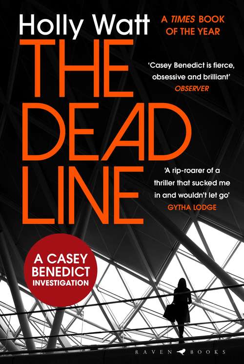 Book cover of The Dead Line: 'thriller Of The Month' The Times