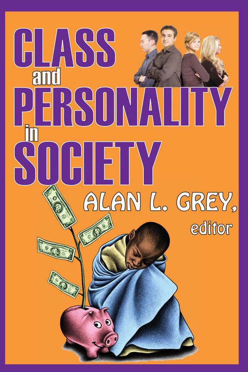 Book cover of Class and Personality in Society