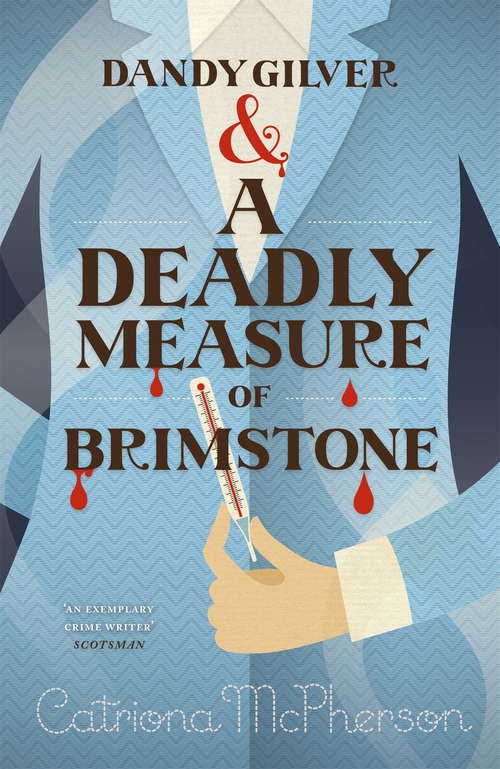 Book cover of Dandy Gilver and a Deadly Measure of Brimstone (Dandy Gilver #8)