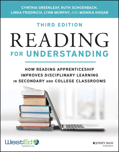 Book cover of Reading for Understanding: How Reading Apprenticeship Improves Disciplinary Learning in Secondary and College Classrooms (3)