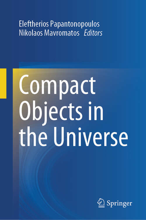 Book cover of Compact Objects in the Universe (2024)