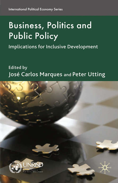 Book cover of Business, Politics and Public Policy: Implications for Inclusive Development (2010) (International Political Economy Series)