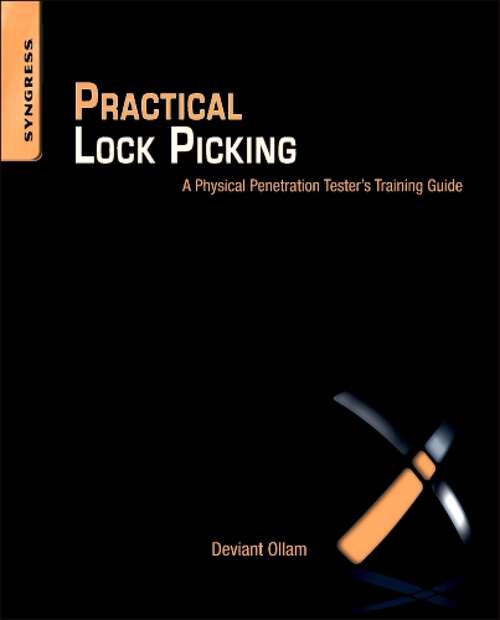 Book cover of Practical Lock Picking: A Physical Penetration Tester's Training Guide