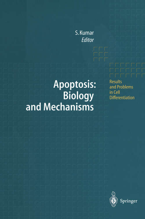 Book cover of Apoptosis: Biology and Mechanisms (1999) (Results and Problems in Cell Differentiation #23)