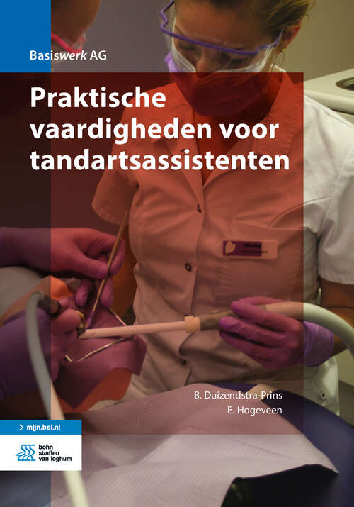 Book cover of Praktische vaardigheden voor tandartsassistenten (1st ed. 2018) (Basiswerk AG)