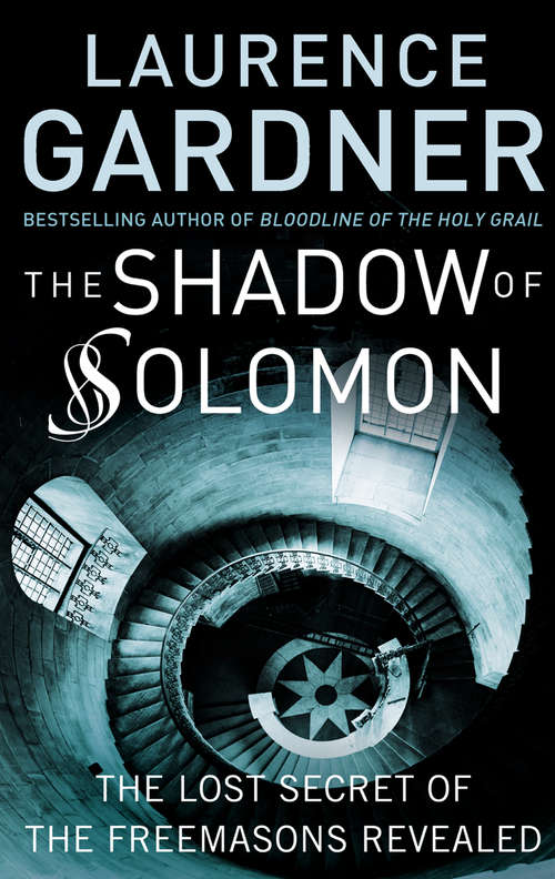 Book cover of The Shadow of Solomon: The Lost Secret Of The Freemasons Revealed (ePub edition)