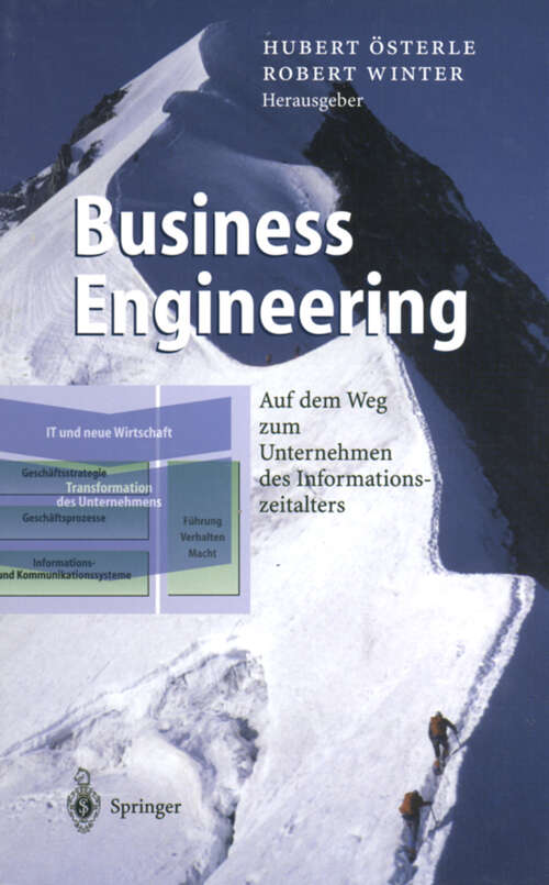 Book cover of Business Engineering: Auf dem Weg zum Unternehmen des Informationszeitalters (2000) (Business Engineering)