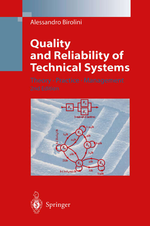 Book cover of Quality and Reliability of Technical Systems: Theory, Practice, Management (2nd ed. 1997)
