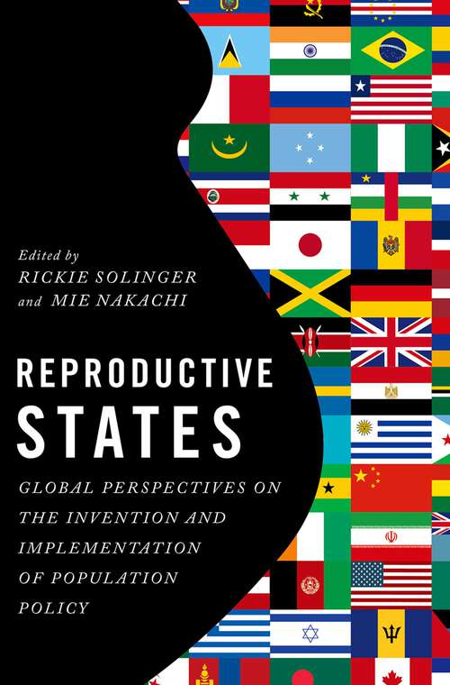 Book cover of REPRODUCTIVE STATES C: Global Perspectives on the Invention and Implementation of Population Policy