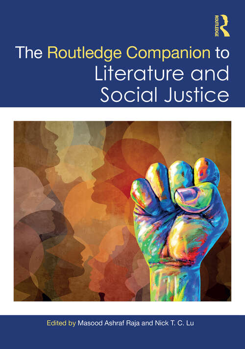 Book cover of The Routledge Companion to Literature and Social Justice (Routledge Literature Companions)