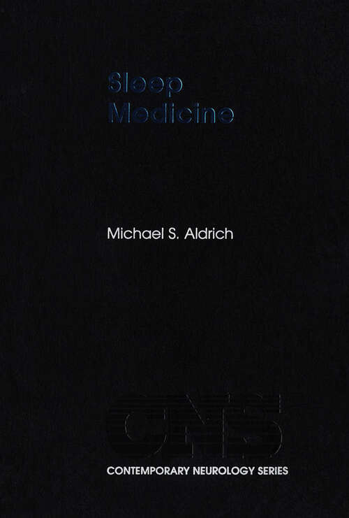 Book cover of Sleep Medicine (Contemporary Neurology Series #76)
