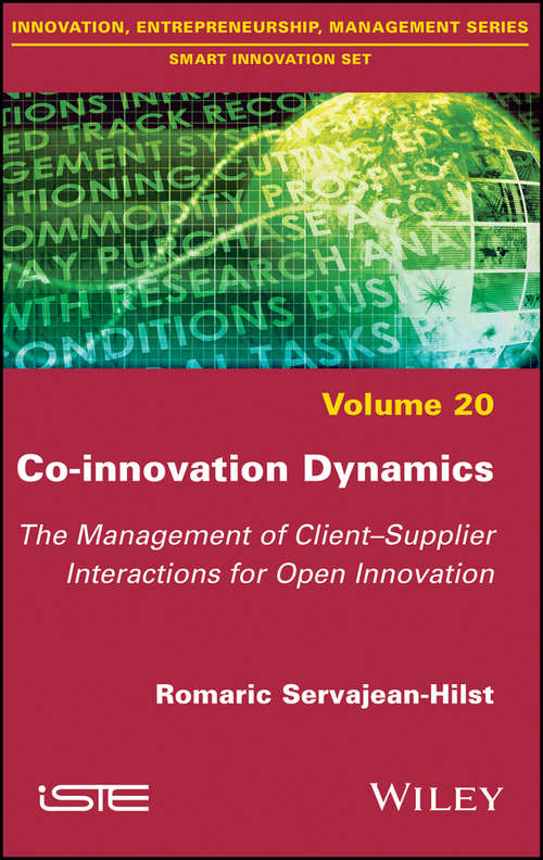 Book cover of Co-innovation Dynamics: The Management of Client-Supplier Interactions for Open Innovation