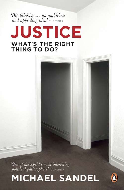 Book cover of Justice: What's the Right Thing to Do?