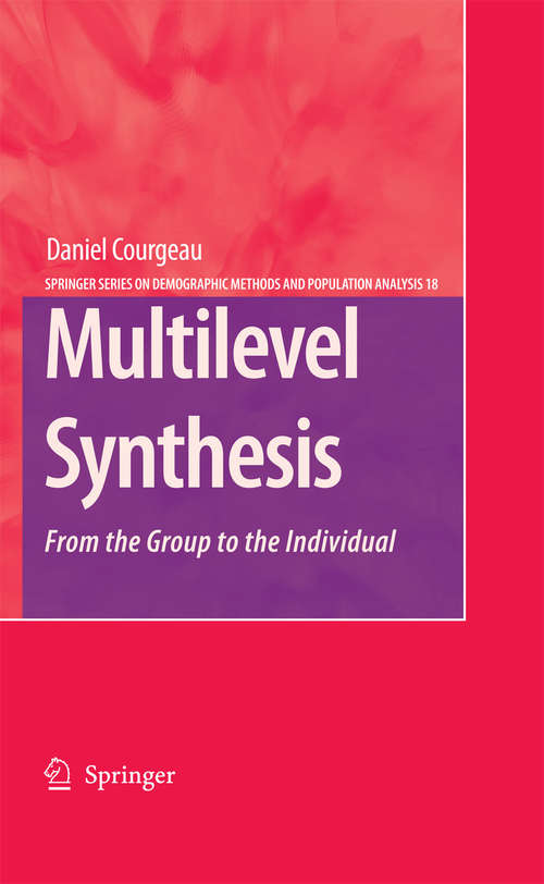 Book cover of Multilevel Synthesis: From the Group to the Individual (2007) (The Springer Series on Demographic Methods and Population Analysis #18)