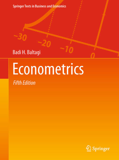 Book cover of Econometrics (5th ed. 2011) (Springer Texts in Business and Economics)