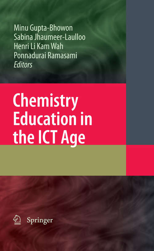 Book cover of Chemistry Education in the ICT Age (2009)