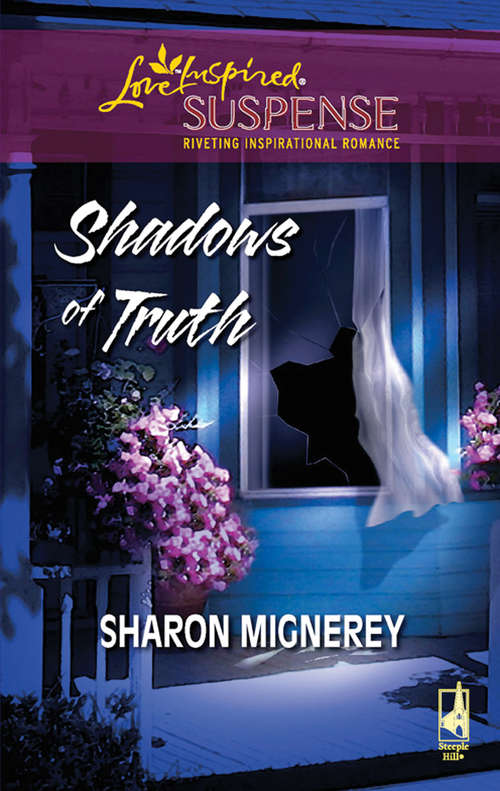 Book cover of Shadows Of Truth (ePub First edition) (Mills And Boon Love Inspired Ser.)