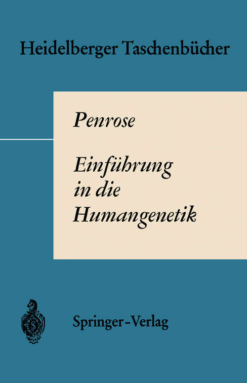 Book cover of Einführung in die Humangenetik (1965) (Heidelberger Taschenbücher #4)