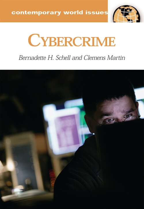 Book cover of Cybercrime: A Reference Handbook (Contemporary World Issues)