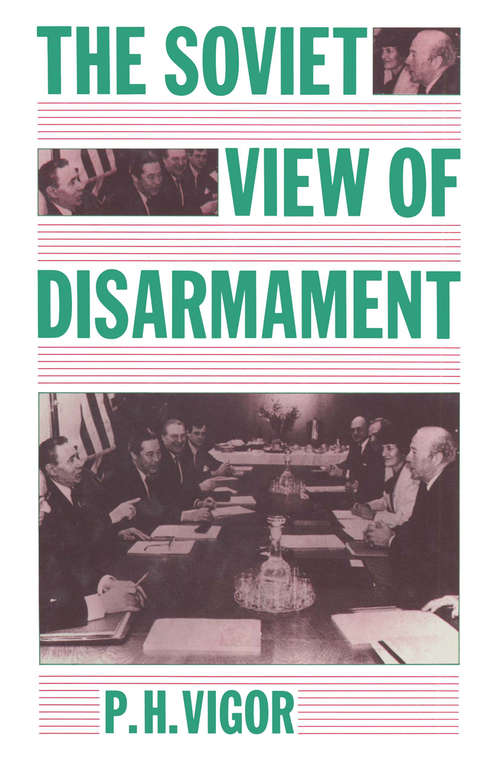 Book cover of The Soviet View of Disarmament (1st ed. 1986)