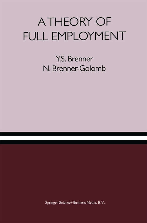 Book cover of A Theory of Full Employment (1996)