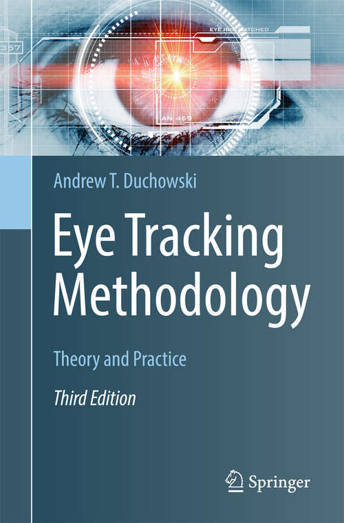 Book cover of Eye Tracking Methodology: Theory and Practice