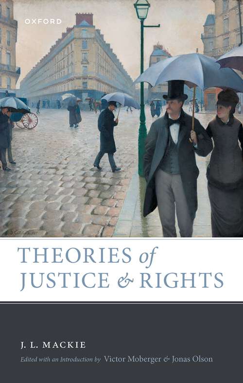 Book cover of Theories of Justice and Rights