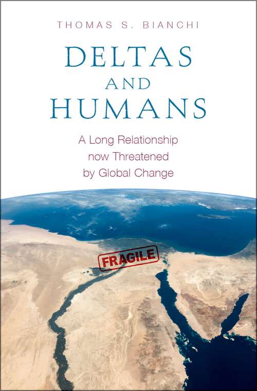 Book cover of Deltas and Humans: A Long Relationship now Threatened by Global Change