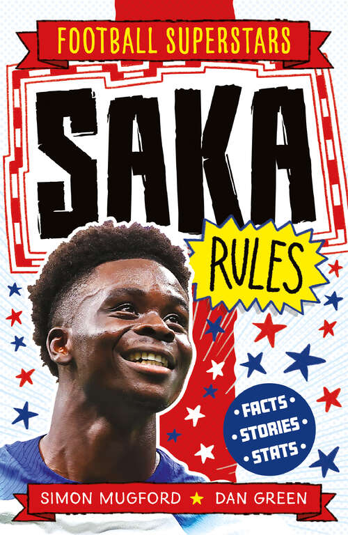 Book cover of Saka Rules (Football Superstars #25)