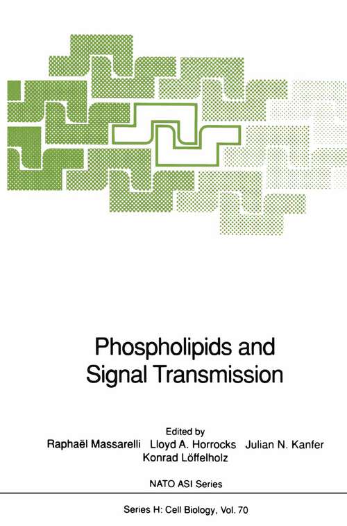 Book cover of Phospholipids and Signal Transmission (1993) (NATO ASI Series #70)