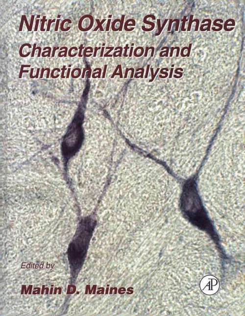 Book cover of Nitric Oxide Synthase: Characterization And Functional Analysis (Methods in Neurosciences: Volume 31)