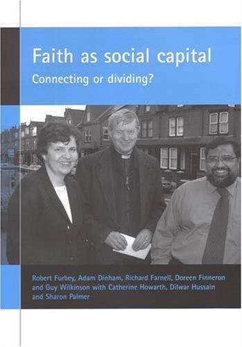Book cover of Faith As Social Capital: Connecting Or Dividing? (PDF)