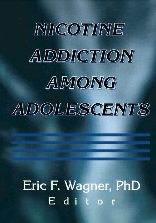 Book cover of Nicotine Addiction Among Adolescents