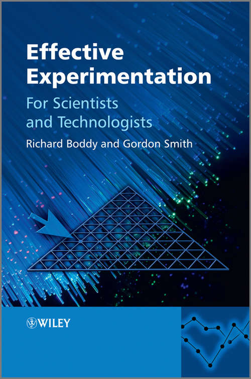 Book cover of Effective Experimentation: For Scientists and Technologists (2)