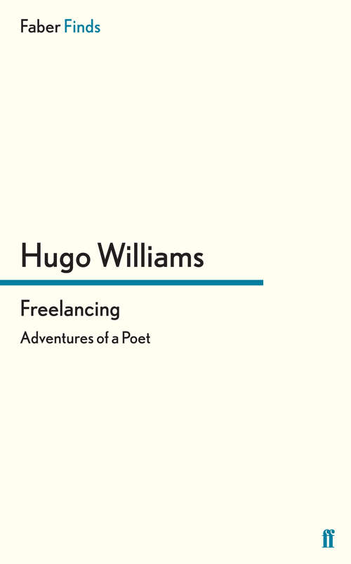 Book cover of Freelancing: Adventures of a Poet (Main)