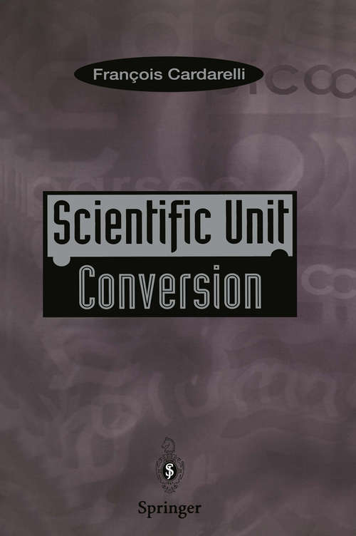 Book cover of Scientific Unit Conversion: A Practical Guide to Metrication (1997)