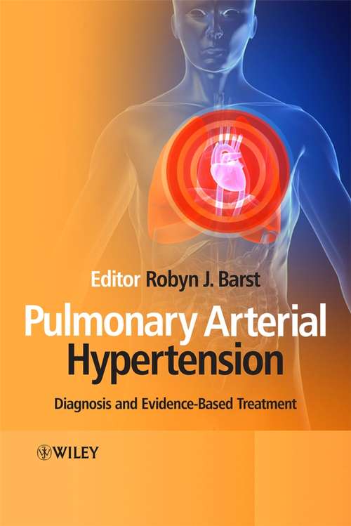 Book cover of Pulmonary Arterial Hypertension: Diagnosis and Evidence-Based Treatment